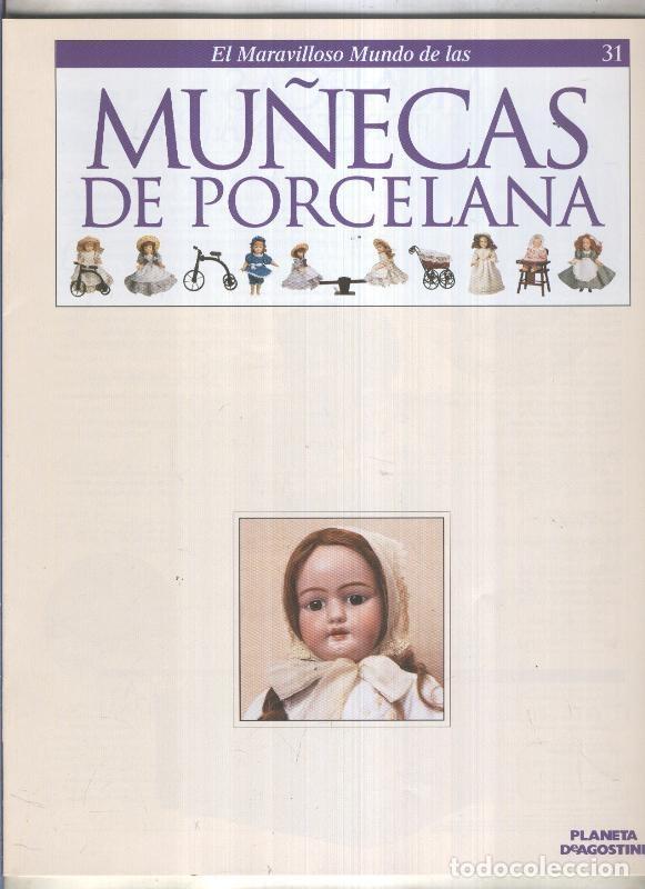 Comics: El maravilloso mundo de las mu&ntilde;ecas de porcelana fasciculo numero 31 - Varios