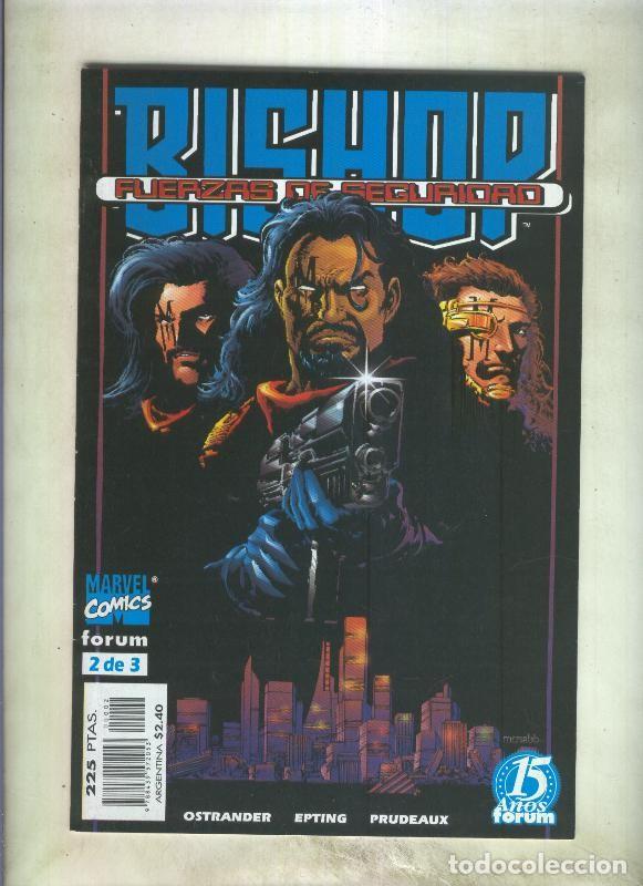 Comics: Bishop fuerza de seguridad numero 2 - Ostrander-Epting