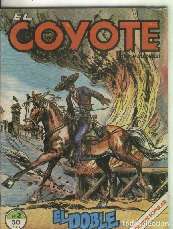 Comics: El Coyote numero 02: El doble - Julio Bosch-Jose M&Acirc;&ordf; Bellalta