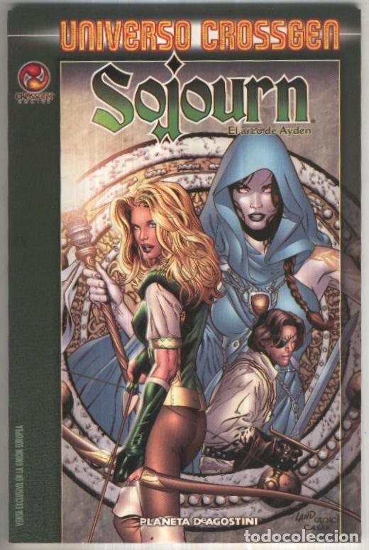 Comics: UNIVERSO CROSSGEN: SOJOURN - El Arco de Ayden (Planeta 2003) - Ron Marz