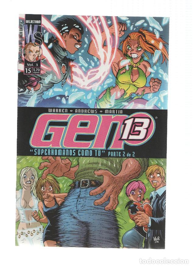 Comics: GEN13, Volumen 3 Numero 15: Superhumanos como tu, Parte 2 (World Comics) - Adam Warren