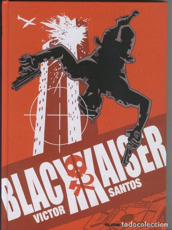 Comics: Black Kaiser una historia de espias - Victor Santos