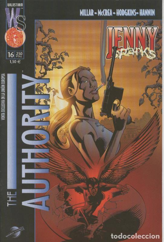Comics: The Authority volumen 1 numero 16: Felices regresos - Ellis-Hitch-Neary-Depuy