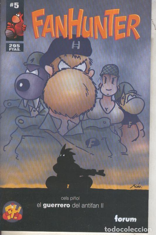 Comics: Fanhunter vol 2 numero 5: El Guerrero del Antifan II - Cels Pi&ntilde;ol