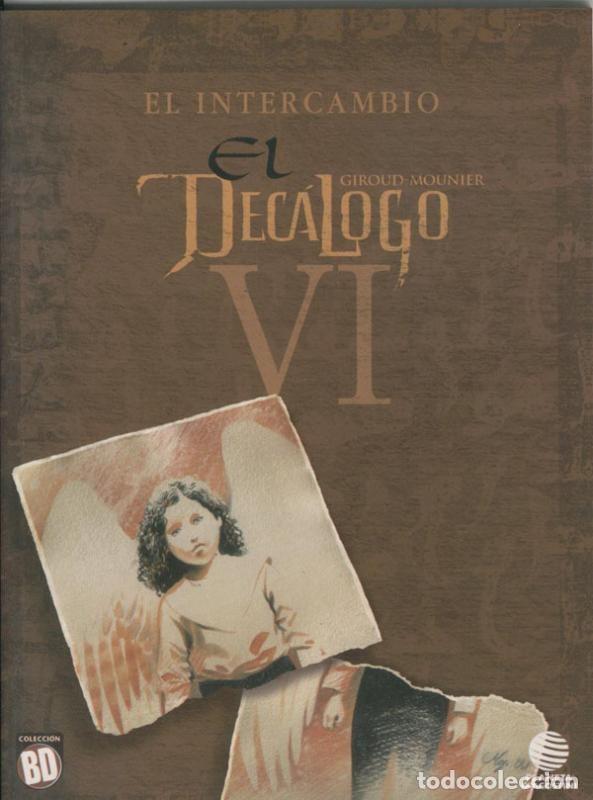 C&oacute;mics: Coleccion BD: El decalogo volumen 06: El intercambio - Giroud-Mounier - Foto 1