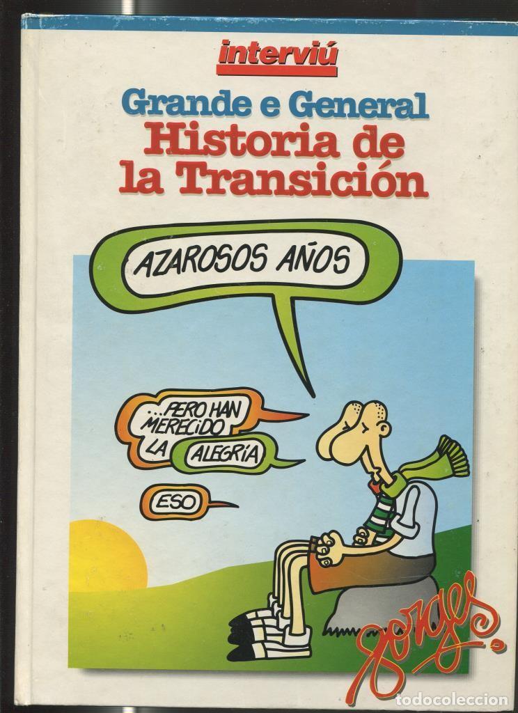 Fumetti: Grande e general historia de la transicion por Forges - Forges