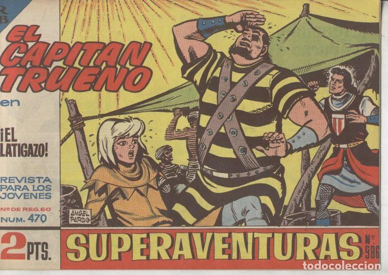 Comics: El Capitan Trueno original numero 470: El latigazo (numerado 1 en trasera) - Angel Pardo