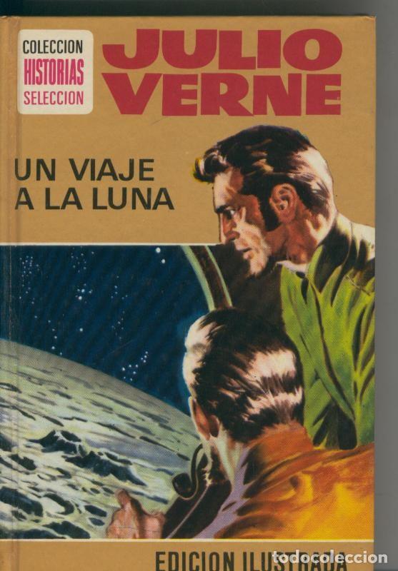 C&oacute;mics: Coleccion HIstorias Seleccion numero 03: Un viaje a la luna - Julio Verne