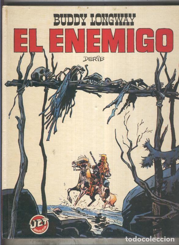 Comics: Coleccion Jet numero 07: Buddy Longway: El enemigo - Derib