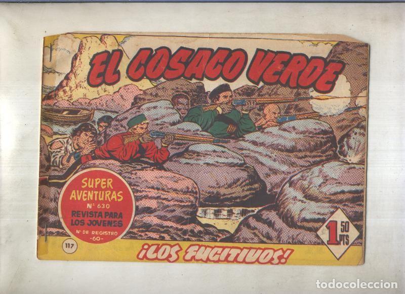 Comics: El Cosaco Verde original numero 117: Los fugitivos (numerada 2 en trasera) - Fernando Costa