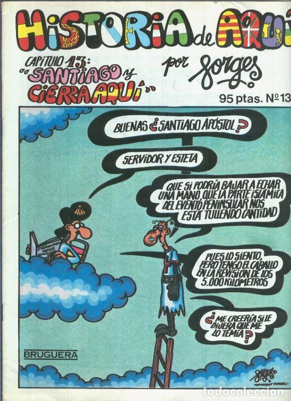 C&oacute;mics: Historia de Aqui numero 13: Santiago y cierra aqui - Forges