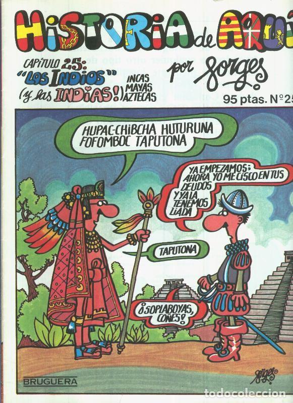 C&oacute;mics: Historia de Aqui numero 25: Los indios - Forges - Foto 1