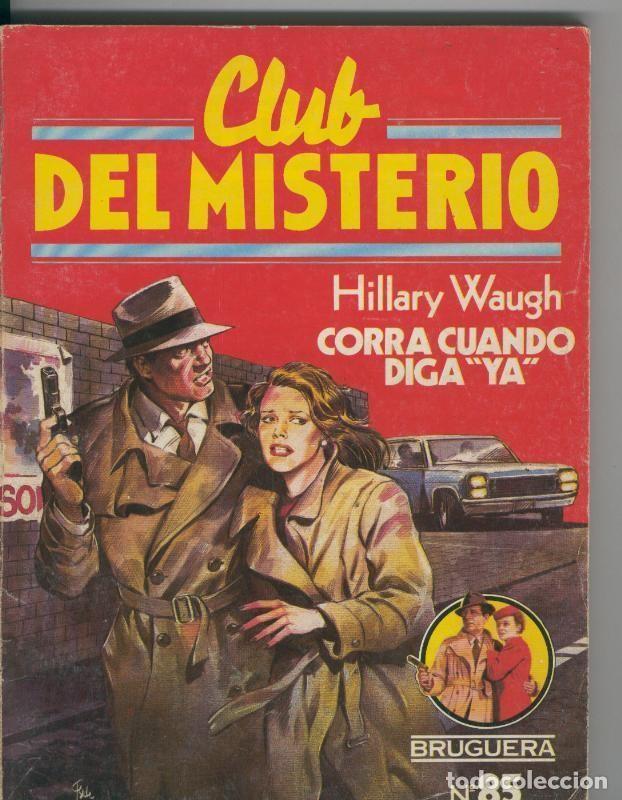Comics: Bruguera: Club del Misterio numero 085: Corra cuando diga, ya - Hillary Waugh