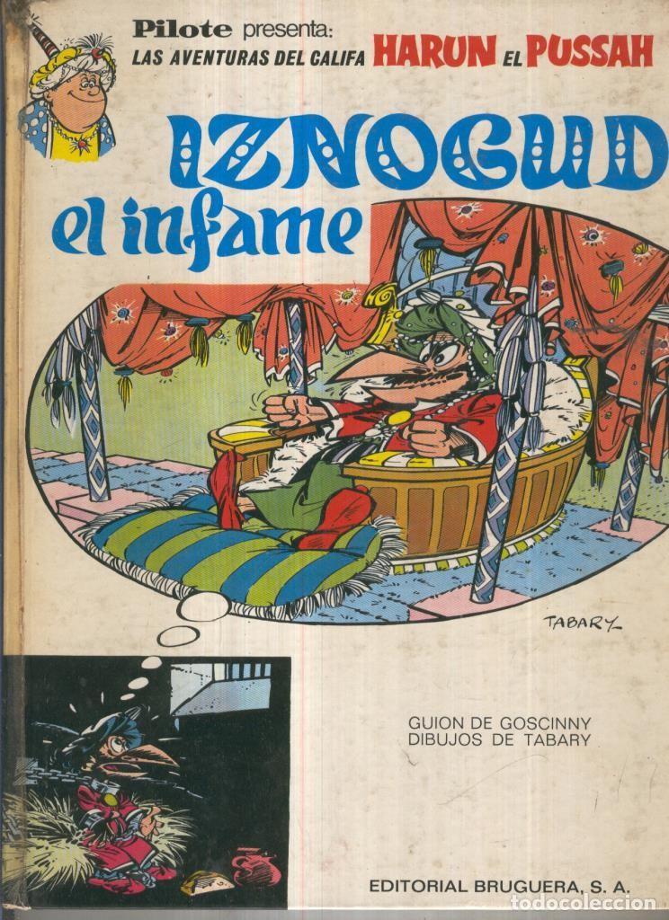 Comics: PIlote: Califa Harun el Pussah: Iznogud el infame (lomo algo estropeado) - Goscinny y Tabary