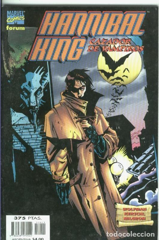 Comics: Hannibal King, cazador de vampiros - Wolfman-Kerschl-Milgrom