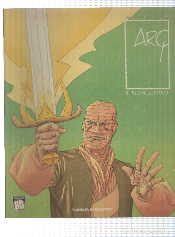 C&oacute;mics: Planeta: Coleccion BD: Arq numero 8: Reencuentro - Andreas - Foto 1