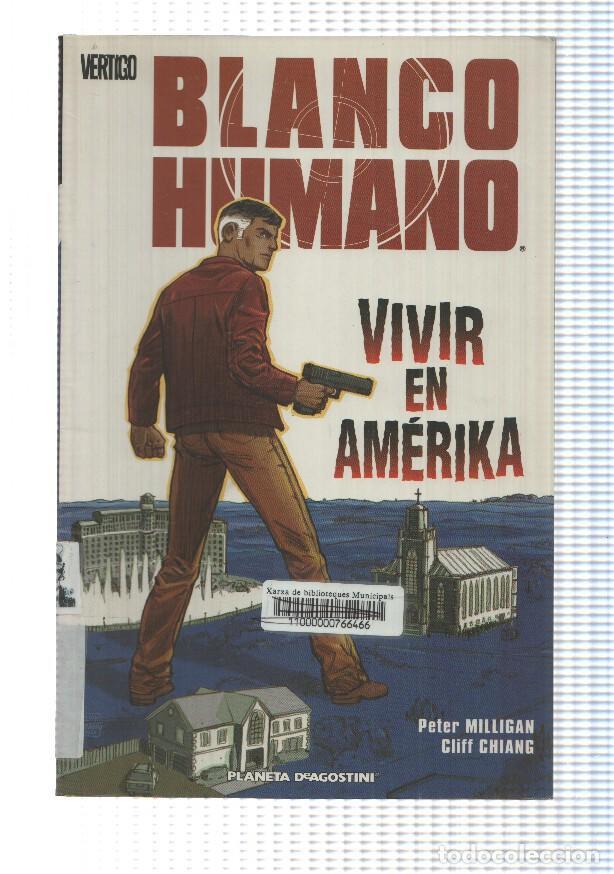 C&oacute;mics: Comic, Vertigo: Blanco Humano num 1 - Vivir en Amerika. Peter Milligan, Cliff Chiang - Foto 1