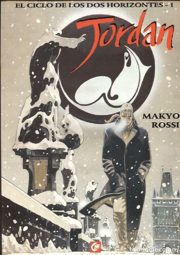 C&oacute;mics: Coleccion Europa: El ciclo de los dos horizontes numero 1: Jordan - Makyo - rossi