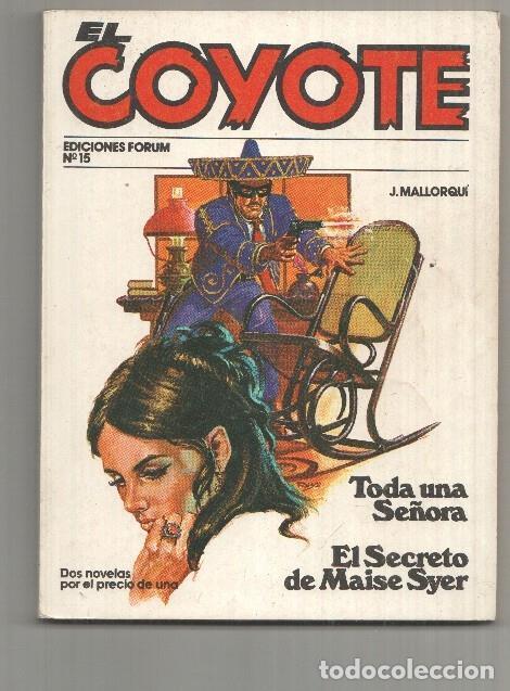 Comics: Forum novelas de El Coyote, edicion 1983 numero 15: Toda una se&ntilde;ora - Jose Mallorqui