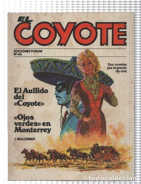 Comics: Forum novelas de El Coyote, edicion 1983 numero 46: El aullido del Coyote - Jose Mallorqui