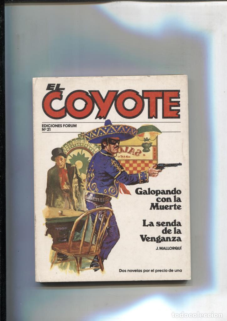 Comics: Forum: El Coyote, edicion 1983 numero 21: Galopando con la muerte y La senda de la venganza - Jose M