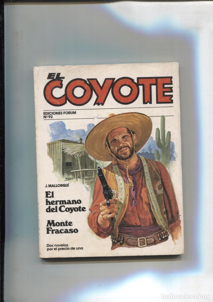 Comics: Forum: El Coyote, edicion 1983 numero 92: El hermano del coyote y Monte fracaso - Jose Mallorqui