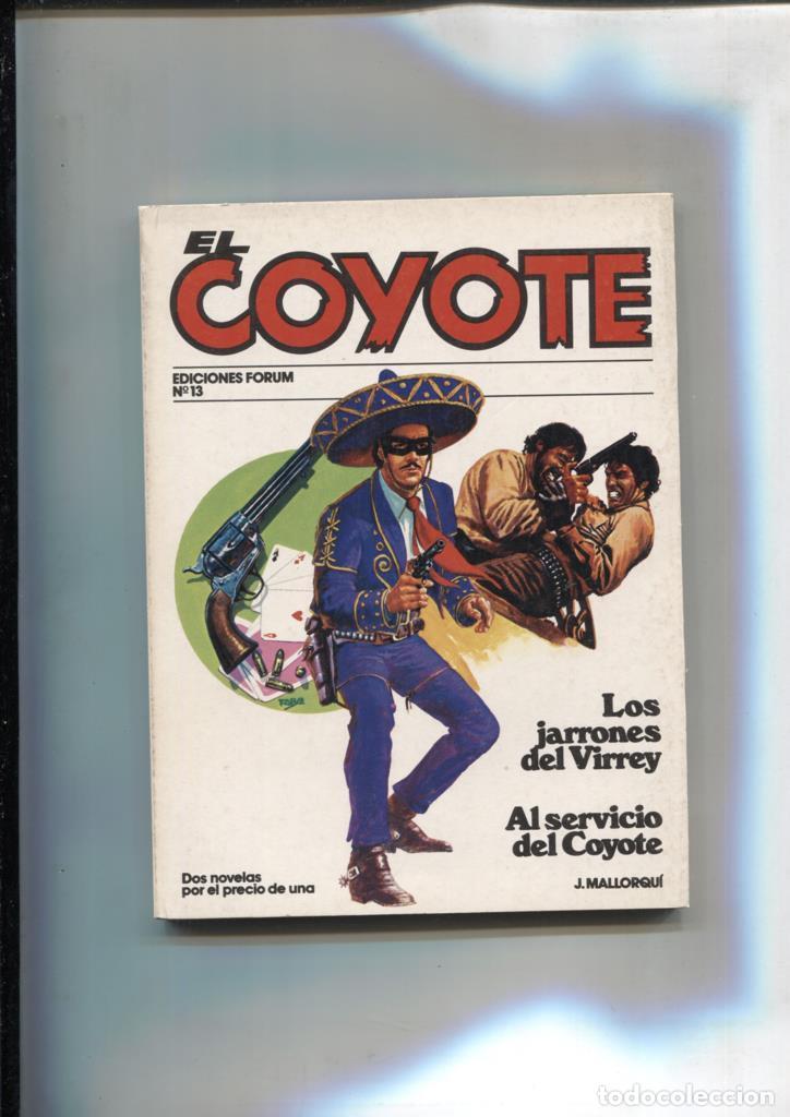 Comics: Forum: El Coyote, edicion 1983 numero 13: Los jarrones del virey y Al servicio del coyote - Jose Mal