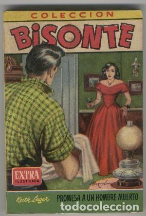 Comics: Bisonte Extra Ilustrada numero 164: Promesa a un hombre muerto - Keith Luger