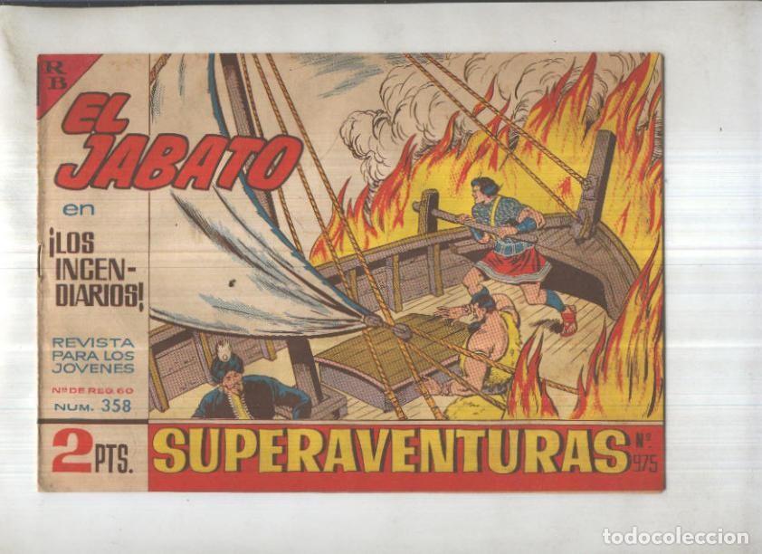 Comics: Bruguera: El Jabato numero 358: Los incendiarios - Victor Mora-Francisco Darnis