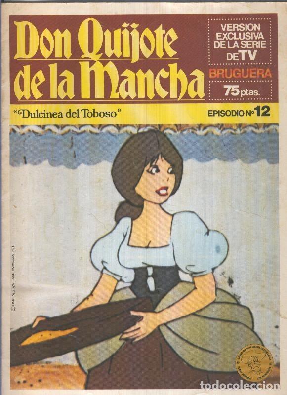 Comics : Don Quijote de la Mancha numero 12: Dulcinea del Toboso - Cruz Delgado