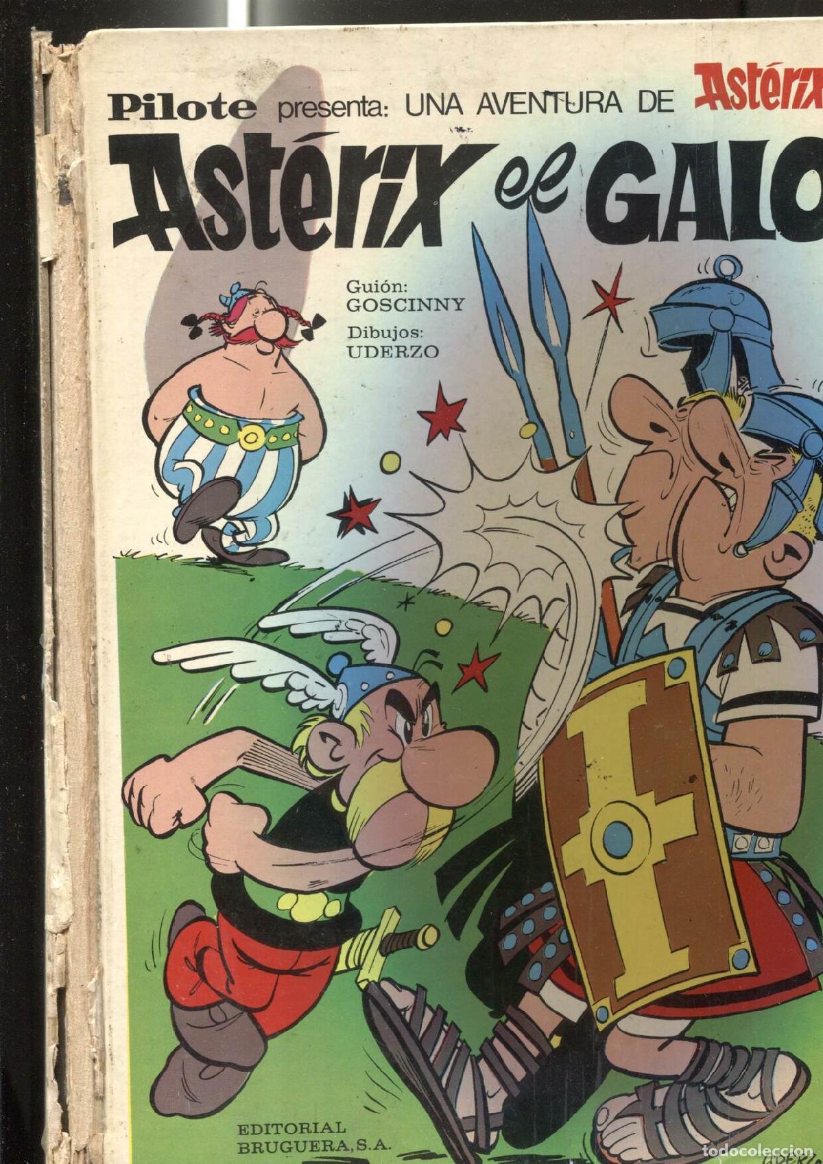 Comics: Bruguera: Coleccion Pilote: Asterix: El Galo (cubierta estropeada en especial lado lomo) - Goscinny