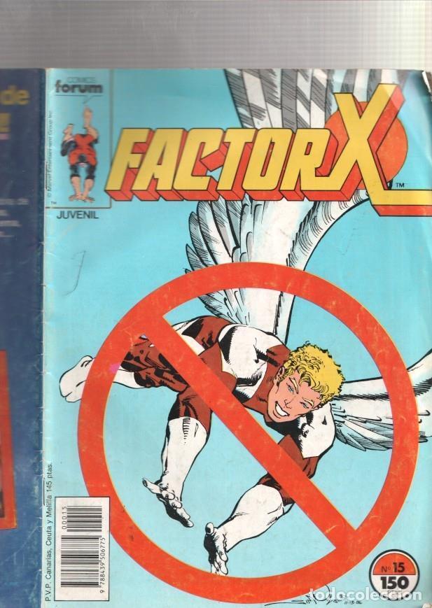 C&oacute;mics: Factor X numero 15: Acaso no es mejor (numerado 2 en trasera) - Varios