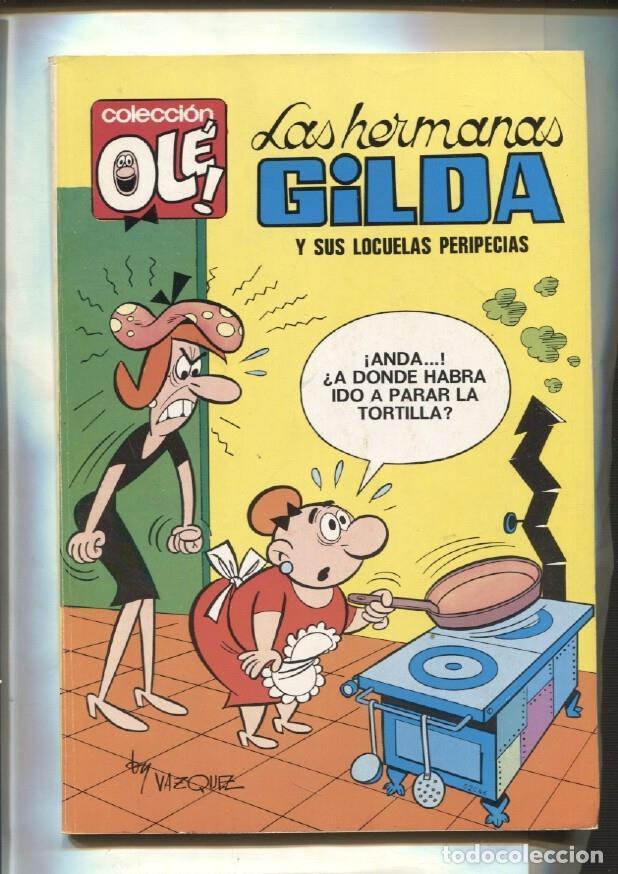 Comics: Coleccion Ole numero 009: Las hermanas Gilda y sus locuelas peripecias - Vazquez