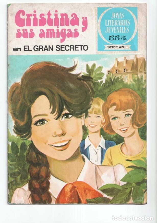 Fumetti: Joyas Literarias Juveniles serie Azul numero 07: Cristina y sus amigas: el gran secreto - Manuel Cuy