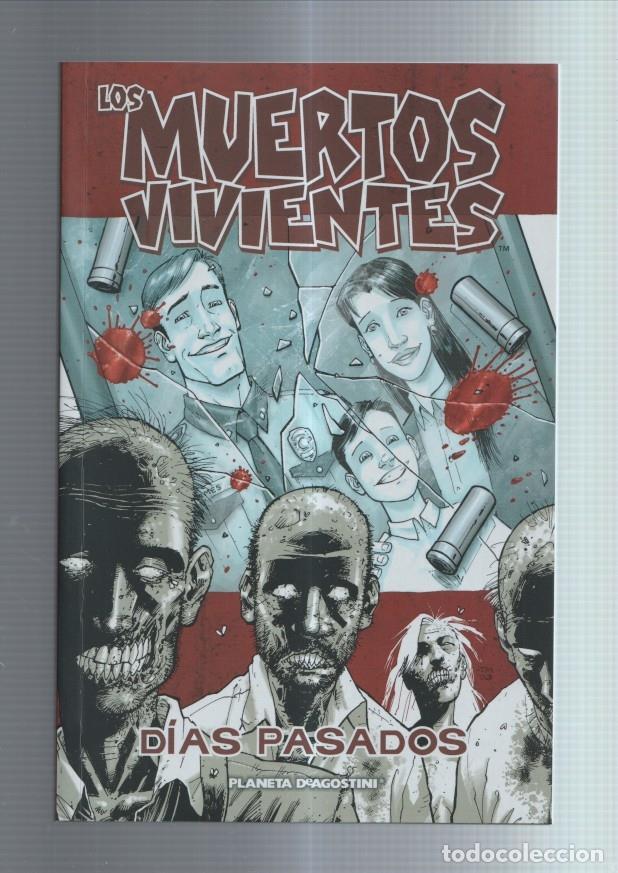 C&oacute;mics: Planeta: Los muertos vivientes: dias pasados - Robert Kirkman-Tony Moore