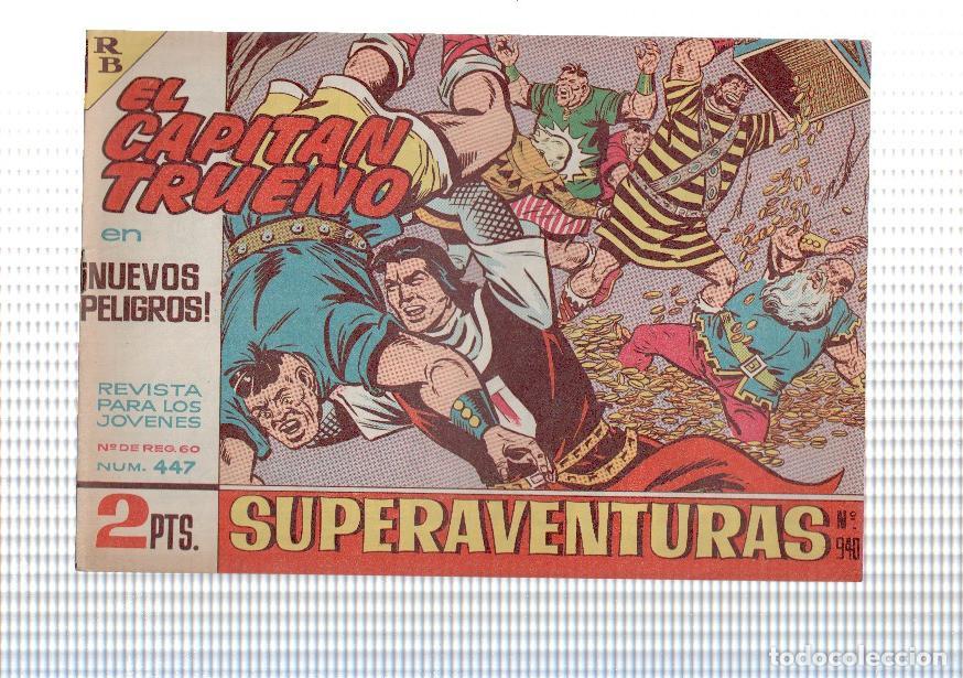 Comics: Bruguera: El Capitan Trueno original numero 447: Nuevos peligros - Angel Pardo y Victor Mora