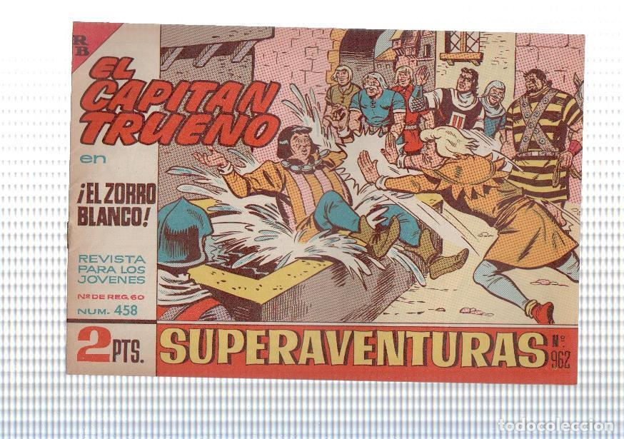 C&oacute;mics: Bruguera: El Capitan Trueno original numero 458: El zorro blanco - Angel Pardo y Victor Mora