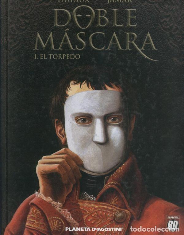 Comics : Planeta: Doble mascara volumen 1: El Torpedo - Dufaux-Jamar