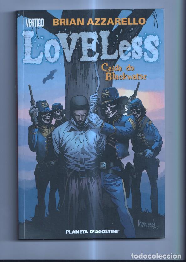 Comics: Planeta: Vertigo: Loveless numero 3: Caida de Blackwater - Brian Azzarello