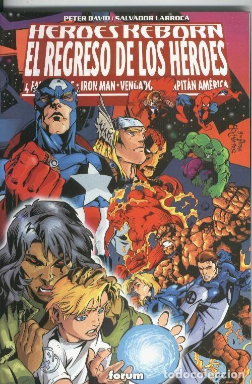 Comics: Planeta: Heroes Reborn: El regreso de los heroes - Peter David y Salvador Larroca