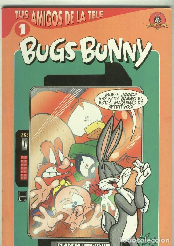 Comics: Tus amigos de la Tele numero 01: Bugs Bunny - Keith Giffen-David Alvarez