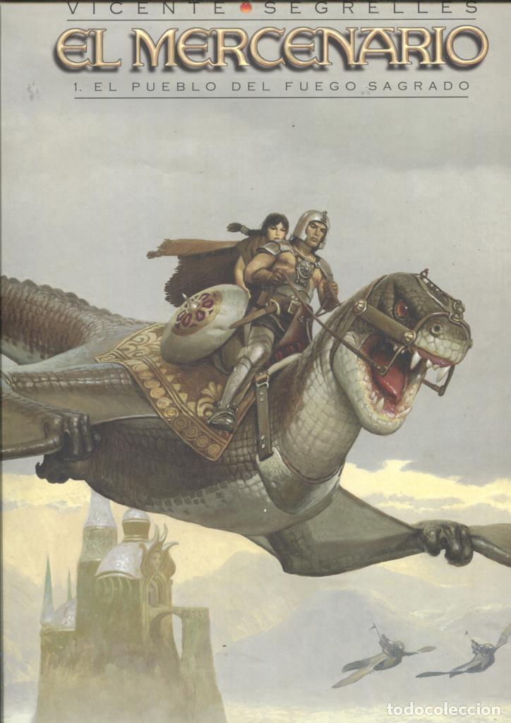Comics: Vicente Segrelles: El Mercenario volumen 01: El pueblo del fuego sagrado - Vicente Segrelles