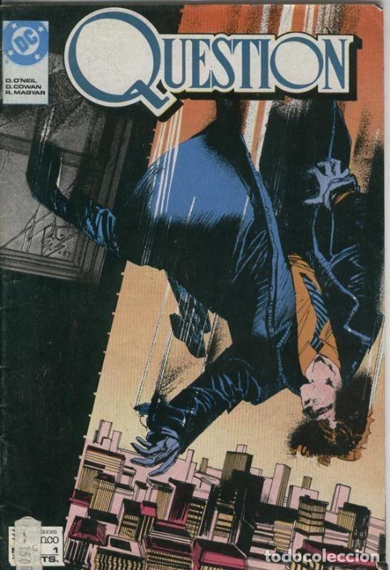 Comics: Question numero 01: Las malas noticias - Dennis O,Neil y Denys Cowan