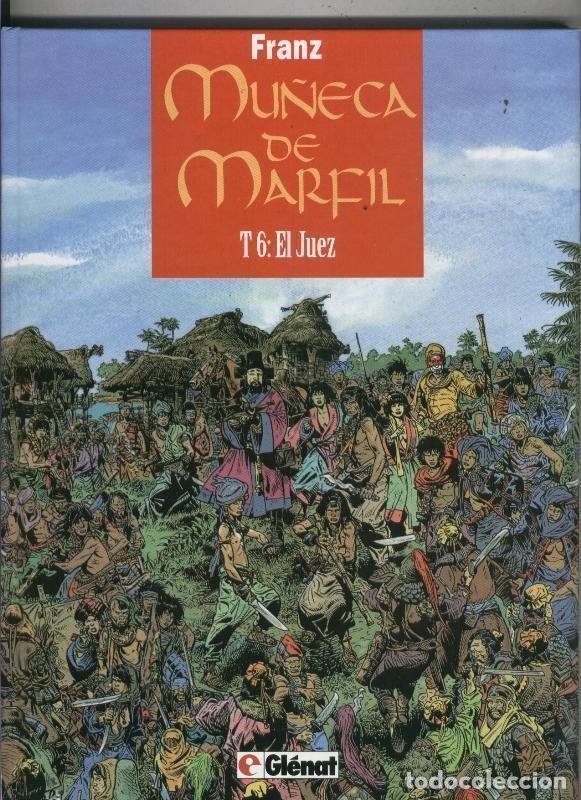 C&oacute;mics: Mu&ntilde;eca de Marfil numero 6: El juez - Franz - Foto 1