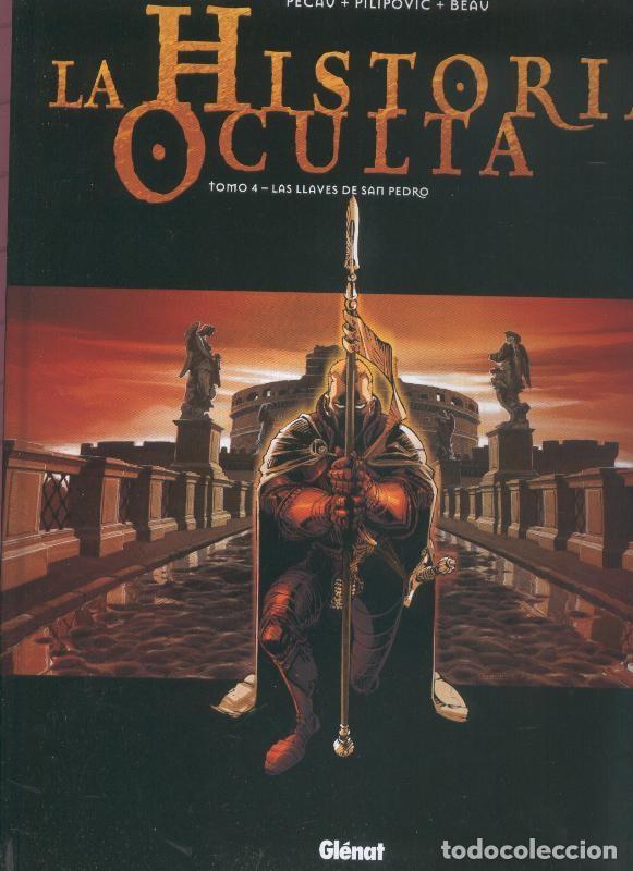 Fumetti: La historia oculta tomo 4: Las llaves de San Pedro - Pecau-Kordey-Beau