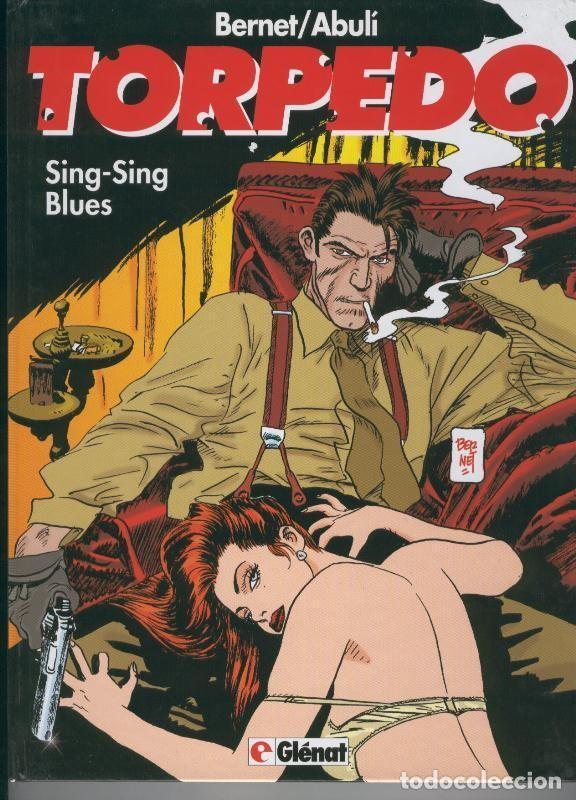C&oacute;mics: Torpedo volumen 05: Sing-Sing Blues - Bernet y Abuli - Foto 1