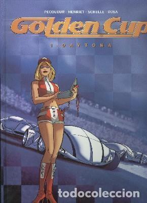 Fumetti: Golden Cup numero 01: Daytona - Pecqueur-Henriet-Schelle-Rosa