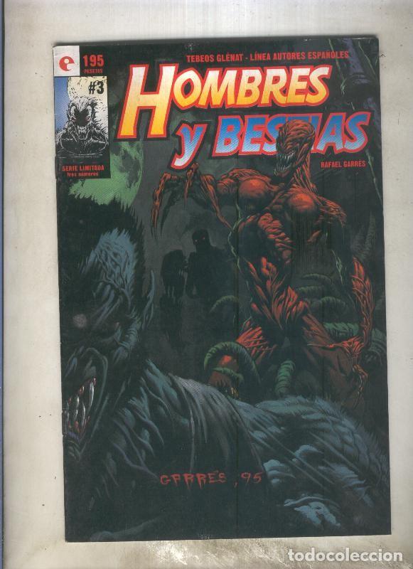 Fumetti: Hombres y bestias numero 3 - Rafael Garres