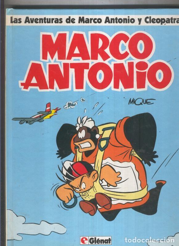 Fumetti: Las aventuras de Marco Antonio y Cleopatra - Mique