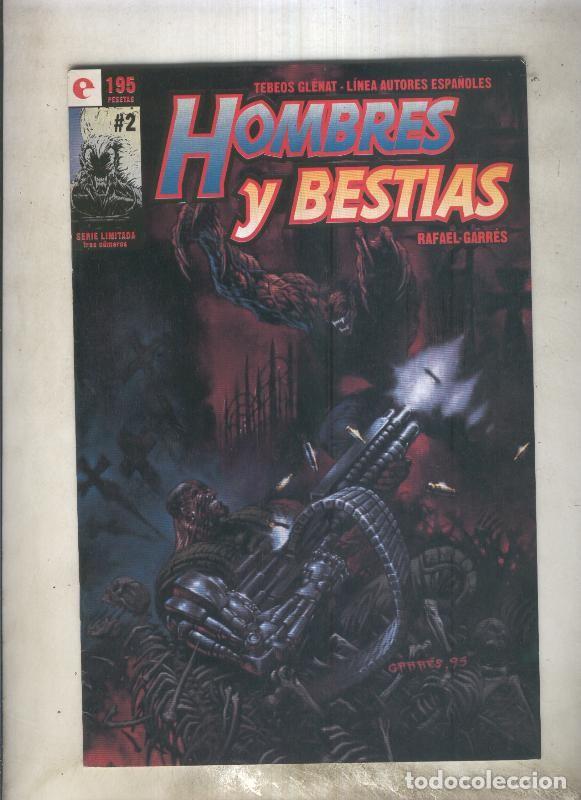 Fumetti: Hombres y bestias numero 2 - Rafael Garres